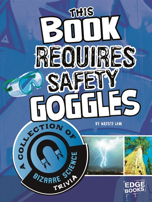 Title details for This Book Requires Safety Goggles by Laura Lewandowski - Available